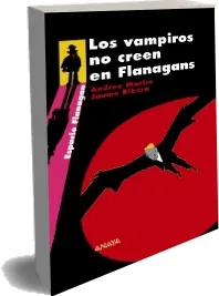 Leer online + ePub Los Vampiros no Creen en Flanagans