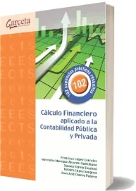 Leer online en PDF Cálculo Financiero Aplicado a la Contabilidad Pública y Privada + resumen