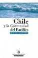 PDF Chile y la Comunidad Del Pacífico del autor Juan Salazar