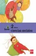 PDF Ciencias Sociales. 2 Básico. Proyecto Savia. Texto del autor Ediciones sm