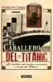 PDF El Caballero Del Titanic del autor Guadalupe Loaeza