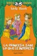 PDF La Princesa Sabe lo Que le Interesa del autor Adela Basch