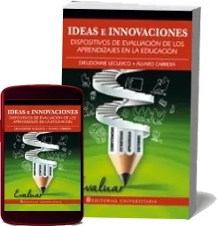 Ideas e Innovaciones. Dispositivos de Evaluación de Los Aprendizajes en la Educación [PDF] » reseñas + resumen ePub Google Drive