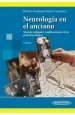 PDF Neurologia en el Anciano. Nuevos Enfoques y Aplicaciones en la Practica Clinica del autor Federico e. Micheli