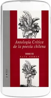 Descargar gratis Antología Crítica de la Poesía Chilena Tomo Iii ePub de Naín Nómez