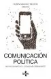 PDF Comunicación Política: Nuevas Dinámicas y Ciudadanía Permanente del autor Rubén Sánchez Medero
