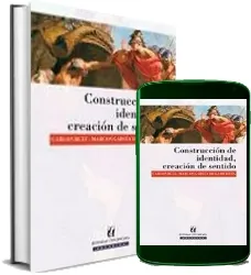 Construcción de Identidad, Creación de Sentido de Carlos Ruiz descargar libro gratis + ePub