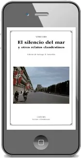 PDF El Silencio Del Mar y Otros Relatos Clandestinos autor Vercors