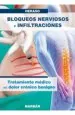 PDF Bloqueos Nerviosos e Infiltraciones. Tratamiento Medico Del Dolor Cronico Benigno del autor María Isabel Heraso