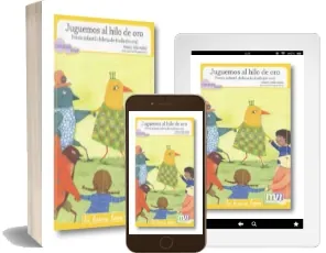 Juguemos al Hilo de Oro leer PDF gratis + resumen