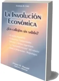 Descargar La Involución Económica Libro completo + resumen PDF