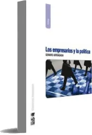 «Los Empresarios y la Política» (2023) editorial Lom en descarga directa + eBook