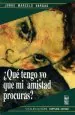 PDF ¿Qué Tengo yo Que mi Amistad Procuras? del autor Jorge m. Vargas