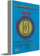 * Guia Practica Del Sida. Clinica, Diagnostico y Tratamiento 2015 * | Josep m. Gatell Artigas | Descargar PDF + ePub