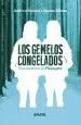 PDF Los Gemelos Congelados del autor Andreu Martín