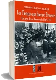 Drive «Los Tiempos Que Hacen el Presente» descargar escrito por «Fernando Castillo» 382 páginas editor Lom + review en Español