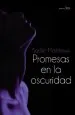 PDF Promesas en la Oscuridad del autor Sadie Matthews