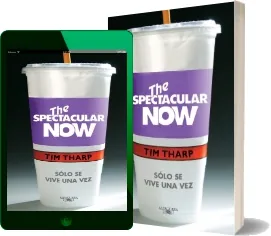 Libros completos para leer: The Spectacular Now de Tim Tharp Google Books (Resubido)