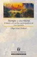 PDF Tiempo y Escritura. El Diario y Los Escritos Autobiográficos de Luis Oyarzún del autor Olga Grau