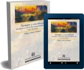 Tiempo y Escritura. El Diario y Los Escritos Autobiográficos de Luis Oyarzún eBook actualizado