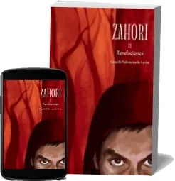 Zahorí ii. Revelaciones .PDF Descargar gratis + resumen
