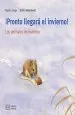 PDF ¡Pronto Llegará el Invierno! del autor Monika Lange