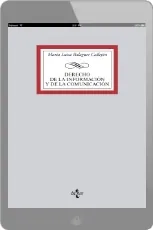 Drive Derecho de la Información y de la Comunicación en digital escrito por María Luisa Balaguer Callejón 240 páginas