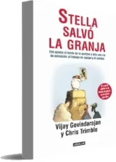 Stella Salvó la Granja | Vijay Govindarajan | 1 LINK Google Drive