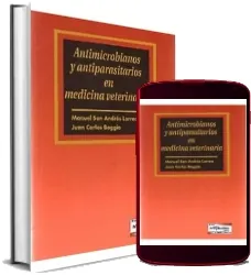 Antimicrobianos y Antiparasitarios en Medicina Veterinaria PDF | Manuel San Andres Larrea 2023