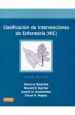 PDF Clasificacion de Intervenciones de Enfermeria del autor Gloria m. Bulechek