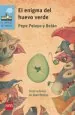 PDF El Enigma Del Huevo Verde del autor Pepe Pelayo