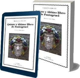 Quinto y Último Libro de Pantagruel escrito por François Rabelais completo en DOC, PPT, ODT, PDF, RTF, DOCX, WORD, FB2, EPUB, TXT, TIFF bajar libro gratis 2023