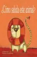 PDF ¿Cómo Saluda Este Animal? del autor Bertina Araya