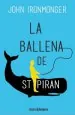PDF La Ballena de st Piran del autor John Ironmonger