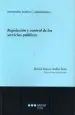 PDF Regulación y Control de Los Servicios Públicos del autor Daniel Mauro Nallar