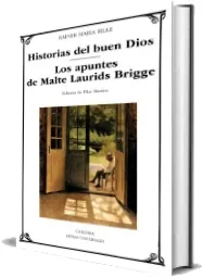 Descargar PDF completo Historias Del Buen Dios; Los Apuntes de Malte Laurids Brigge MEGA