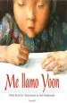 PDF Me Llamo Yoon del autor Helen Recorvits