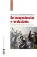 PDF De Independencias y Revoluciones del autor Gastón Lillo