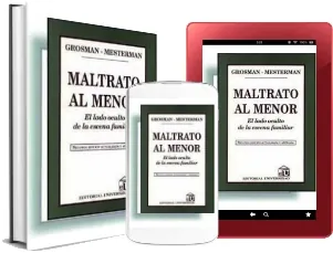 «Maltrato al Menor. El Lado Oculto de la Escena Familiar» eBook descargar PDF Cecilia Grosman 2023 Mega