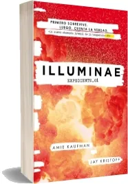 Illuminae. Expediente 01 download libro gratis + resumen