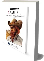 Samuel, Buscador de Oro en California Descargar libro para móvil Mega
