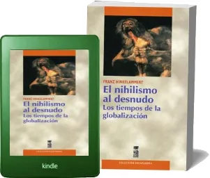 Descargar «El Nihilismo al Desnudo» libro gratis 302 páginas | Franz j. Hinkelammert 2023 + ePub