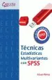 PDF Técnicas Estadísticas Multivariantes Con Spss del autor César Pérez