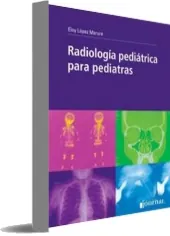 Radiologia Pediatrica para Pediatras Libro en PDF actualizado Google Drive