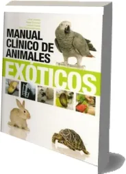 Manual Clinico de Animales Exoticos #PDF #GRATIS + eBook