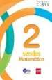 PDF Matemática. 2 Básico. Clave Sendas. Texto del autor Ediciones sm