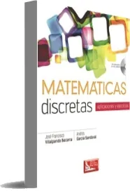 Descarga online Matemáticas Discretas: Aplicaciones y Ejercicios gratis + eBook