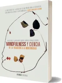 Mindfulness y Ciencia PDF completo gratis