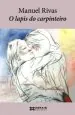 PDF O Lapis do Carpinteiro del autor Manuel Rivas