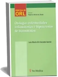 Google Books gratis eBook: Otologia: Enfermedades Inflamatorias e Hipoacusias de Transmision de Luis María Gil Carcedo García edición 2023 | Android - iPhone